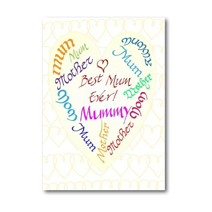 Best mum ever greeting card by Calligraphy Arts
